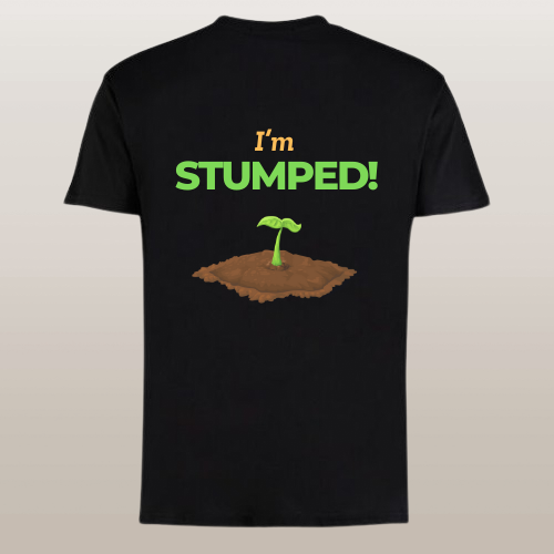 I'm Stumped T-Shirt (Black) S/M/L/XL/2XL